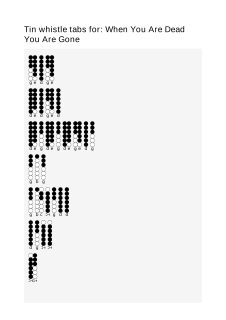 When You Are Dead You Are Gone — tin whistle tab